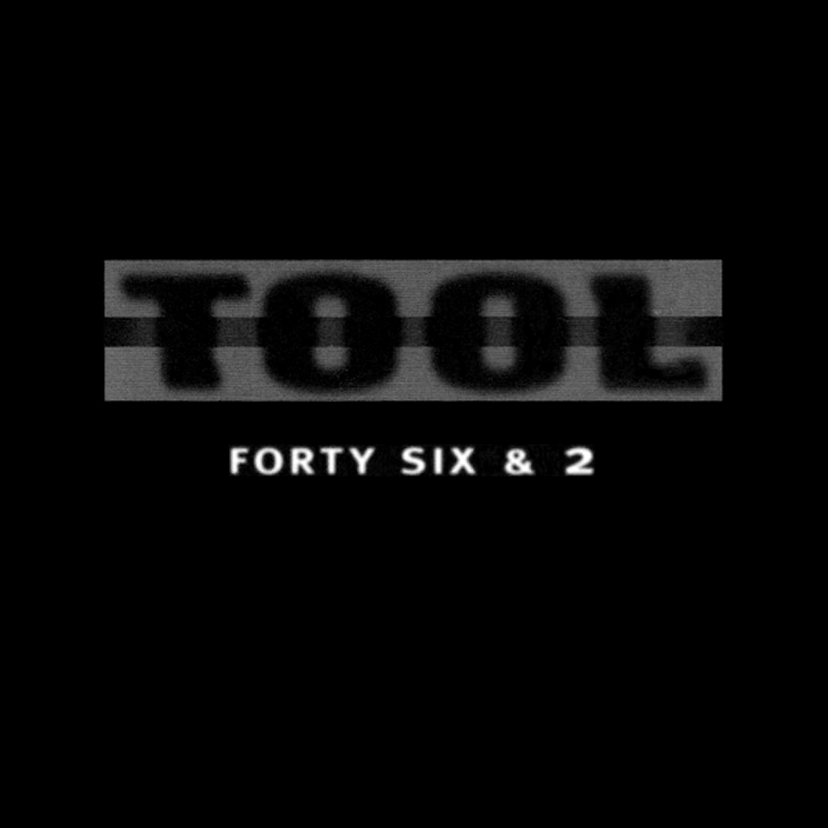 Two tool. Tool Forty Six 2. Forty Six. Tool 46&2. Tool Forty Six 2 обложка.